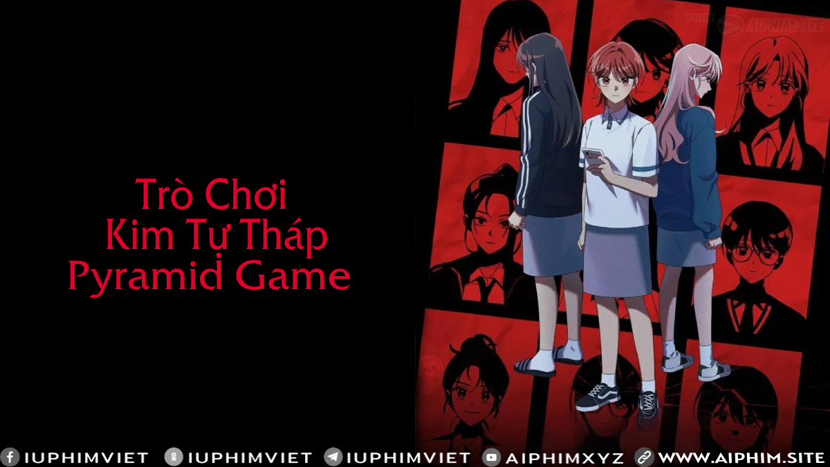 Trò Chơi Kim Tự Tháp (Bản anime) - Pyramid Game (2025)