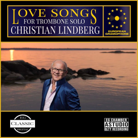 Christian Lindberg - Love Songs (2021)