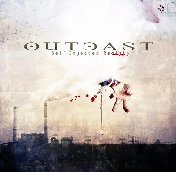 [Image: outcast-self-injected-reality-Cover-Art.webp]