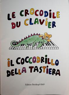 AA.VV. - Il coccodrillo della tastiera. Pezzi facili per pianoforte destinati ai bambini (1991)