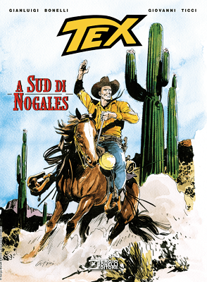 Tex Romanzi a Fumetti N.10 - A sud di Nogales (Settemnbre 2019)