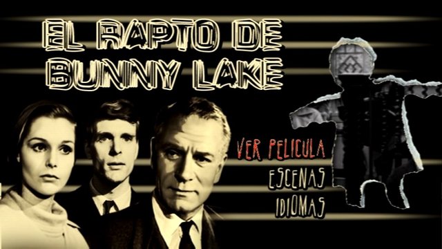 1 - El Rapto de Bunny Lake [DVD9 Full] [Pal] [Cast/Ing] [Sub:Cast] [Intriga] [1965]