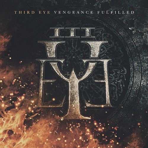 Third Eye - Vengeance Fulfilled (2023) (Lossless)