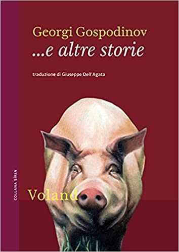 Georgi Gospodinov ─ ....e altre storie (2020)