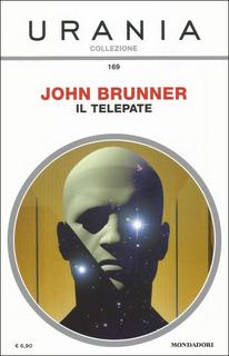 John Brunner - Il telepate (2017)