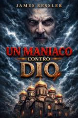 James Ressler – Un maniaco contro Dio (2026)