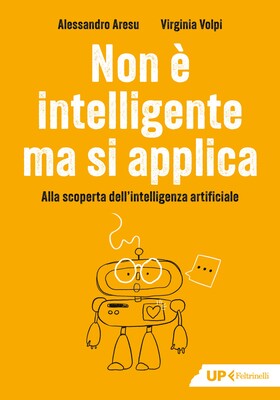 Alessandro Aresu, Virginia Volpi - Non è intelligente ma si applica (2026)