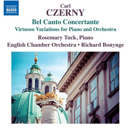 Rosemary Tuck - Czerny: Bel Canto Concertante (2015) [Hi-Res]