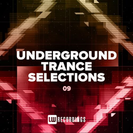 VA - Underground Trance Selections Vol.09 (2022)