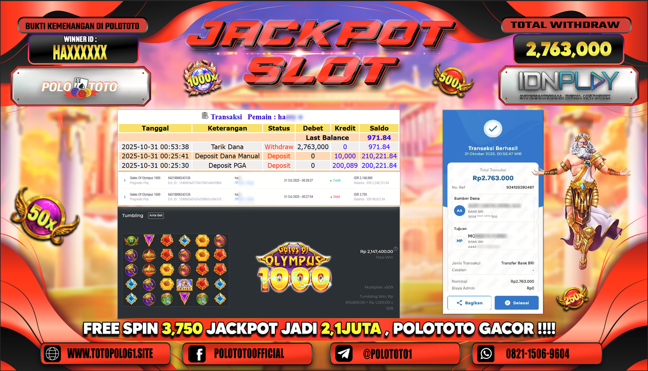 POLOTOTO JACKPOT SLOT GATES OF OLYMPUS 1000 Rp.2.763.000,- LUNAS