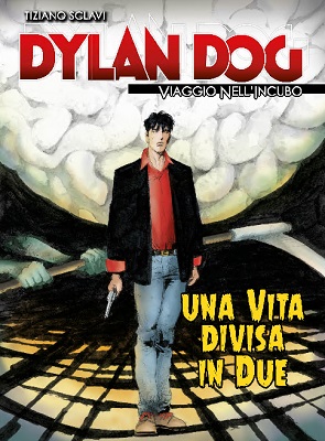 Dylan Dog - Viaggio nell’incubo 14 - Una vita divisa in due (GDS)(Ottobre 2019)