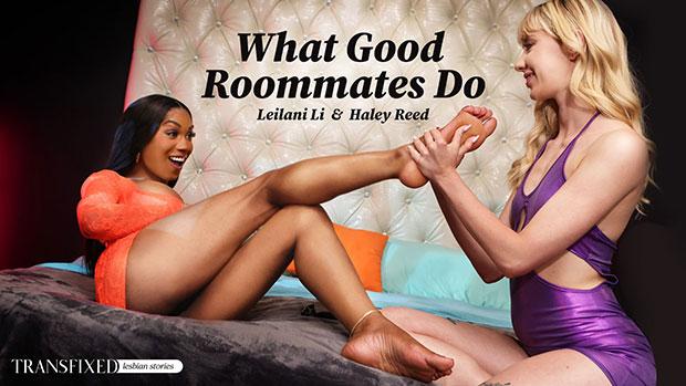 Transfixed – Haley Reed, Leilani Li – What Good Roommates Do