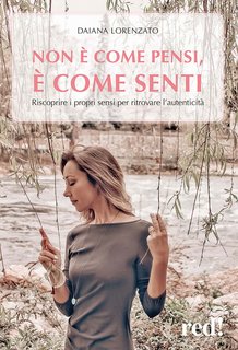 Daiana Lorenzato – Non è come pensi, è come senti (2022)