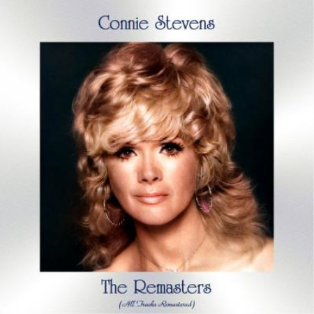 Connie Stevens   The Remasters (All Tracks Remastered) (2021)