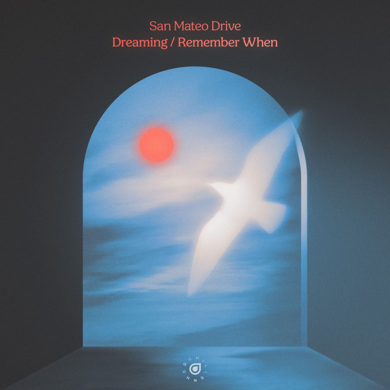 San Mateo Drive - Dreaming (Extended Mix) / Remember When (Extended Mix) 2026 (FLAC)