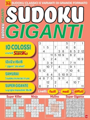 Sudoku Giganti N.38 - Gennaio-Febbraio 2025
