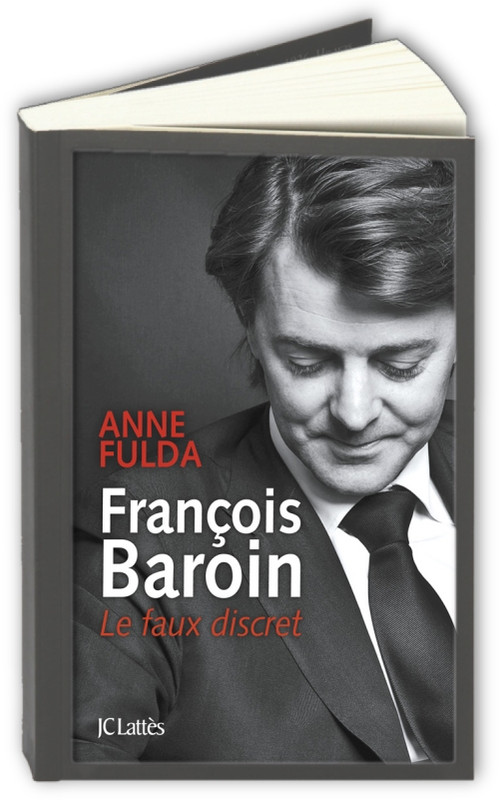 Francois-Baroin-Le-faux-discret-Anne-Fulda.jpg