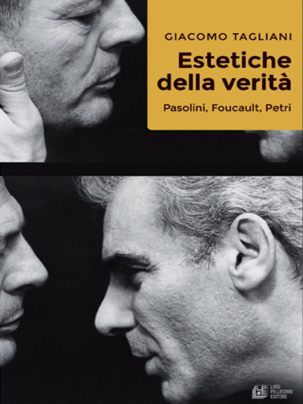 Giacomo Tagliani – Estetiche della verità (2020)