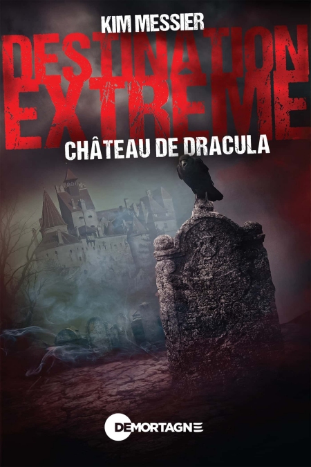 Destination-extr-me-Ch-teau-de-Dracula-Kim-Messier.jpg?042148