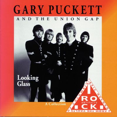 Gary Puckett & The Union Gap - Looking Glass: A Collection (1992)