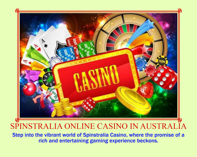 Claim Your Welcome Bonuses: Register at Spinstralia, Australia’s Best Online Casino