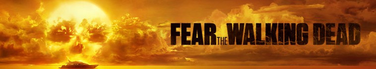 Fear the Walking Dead S07