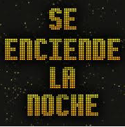 Se Enciende La Noche