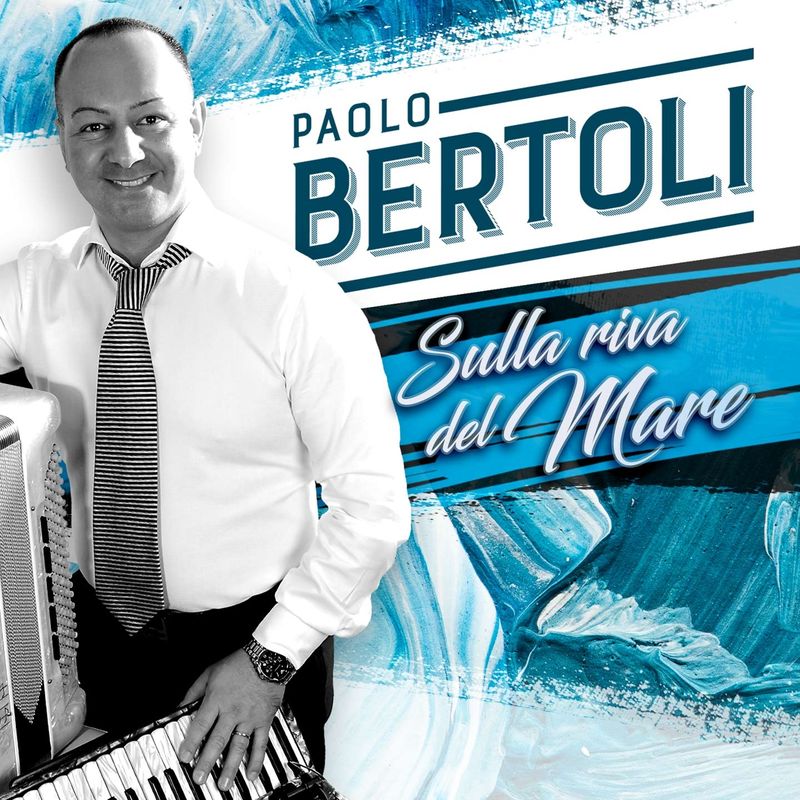 Paolo Bertoli - Sulla riva del mare (Album, Edizioni Musicali Bagutti, 2019) FLAC