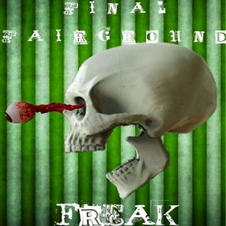 Final Fairground - Freak (2021).mp3 - 320 Kbps