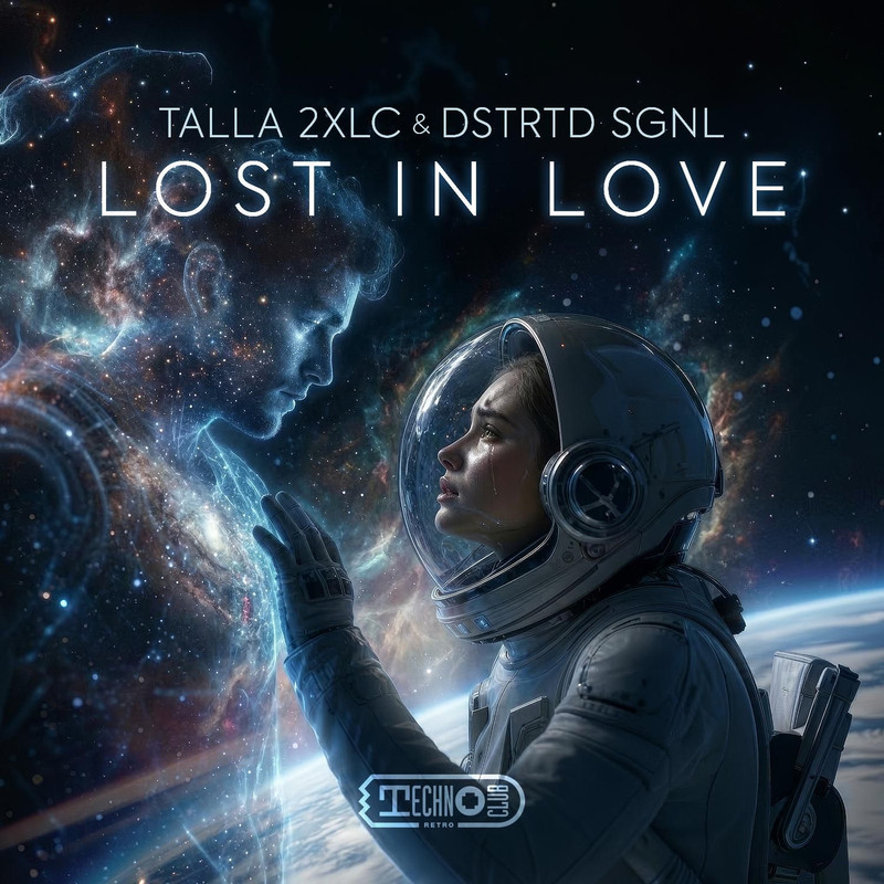 Talla 2XLC; DSTRTD SGNL- Lost In Love (Extended Mix)
