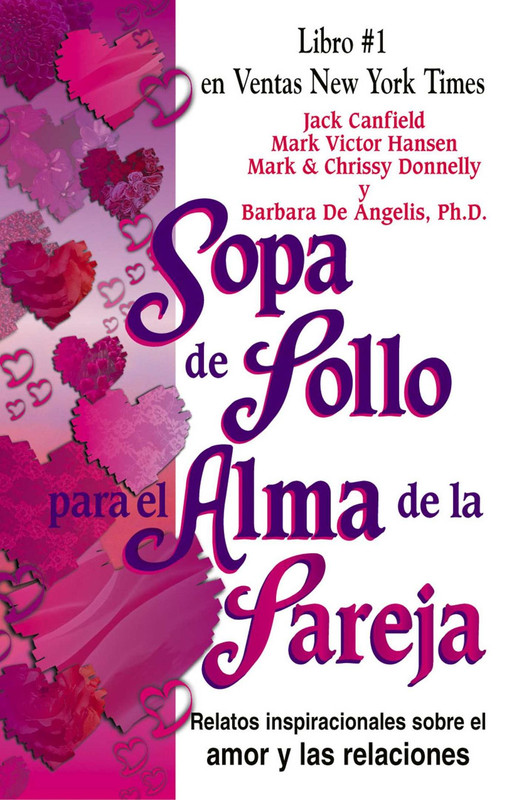 sopa de pollo para el alma de la pareja 1 - Sopa de pollo para el alma de la pareja