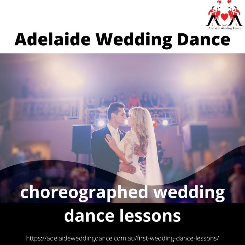Adelaide Wedding Dance - choreographed wedding dance lessons