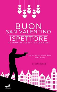 Eugene Pitch - Buon San Valentino, Ispettore (2020)