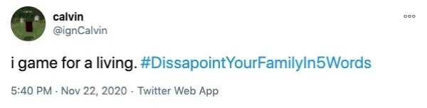People-On-Twitter-Answer-Trending-Disappointyourfamilyin5words-Humor-26