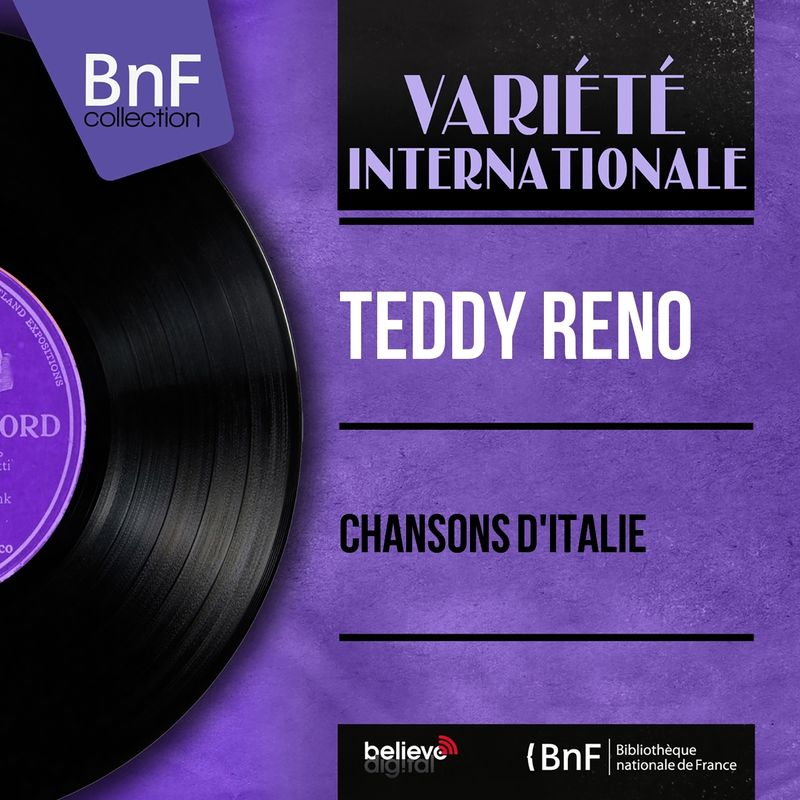 Teddy Reno - Chansons d'Italie (Mono Version) (Album, BNF Collection, 1957) mp3 320 Kbps
