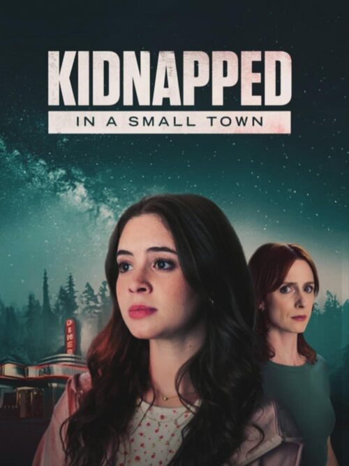 Córka w niebezpieczeństwie / Kidnapped in a Small Town (2025) PL.720p.WEB-DL.XviD.AC3-R22 / Lektor PL