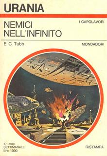 E. C. Tubb - Nemici nell'infinito (1980)
