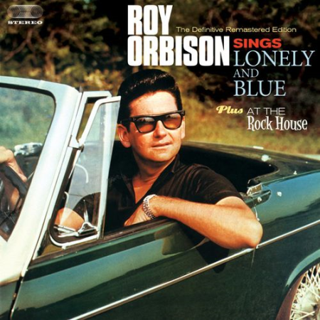 Roy Orbison - Lonely and Blue Plus at the Rock House (2021)