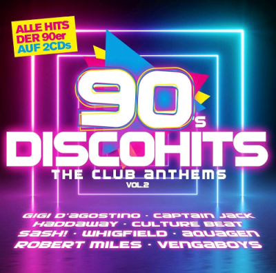 VA - 90s Disco Hits - The Club Antehms Vol. 2 (2019)