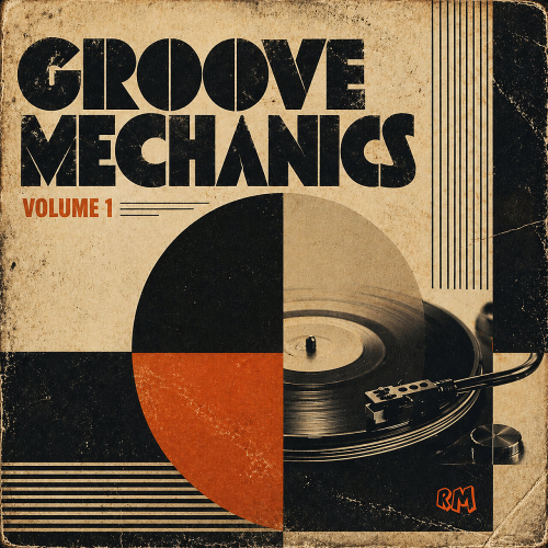 Groove Mechanics Vol. 1 (2026)