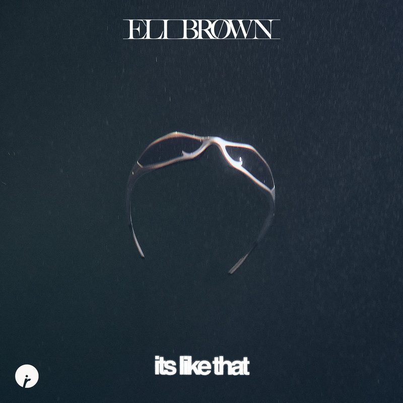 Eli Brown - It's Like That (Extended Mix)