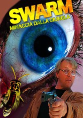 Swarm - Minaccia Dalla Giungla (2001) WebDL 1080p E-AC3 ITA - ENG + SUB