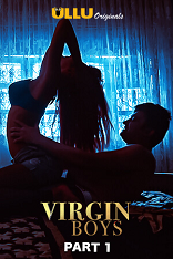 18+ Virgin Boys Part:1 Hindi S01 Complete Ullu Web Series Watch Online 18+ Virgin Boys Part:1 Hindi S01 Complete Ullu Web Series Watch Online