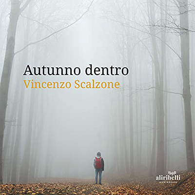 Vincenzo Scalzone - Autunno dentro (2021) (mp3 - 128 kbps)