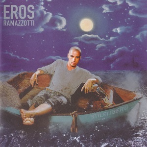 Re: Eros Ramazzotti