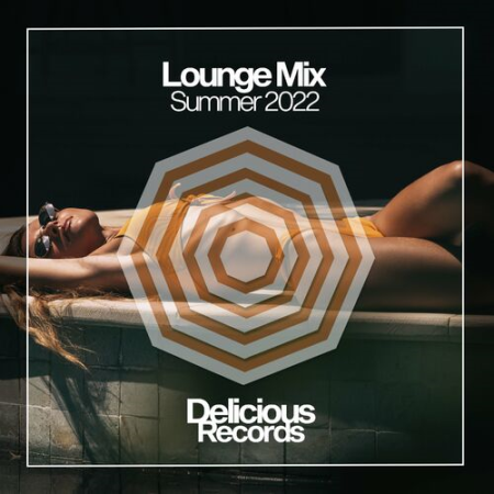 VA - Lounge Mix Summer 2022