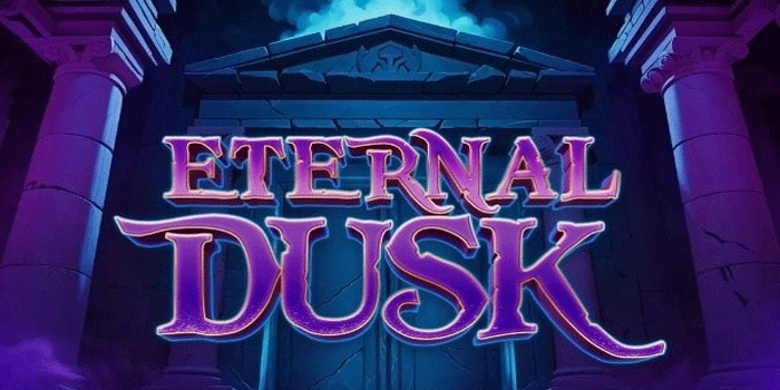 Slot Eternal Dusk