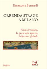 Emanuele Bernardi – Orrenda strage a Milano (2026)