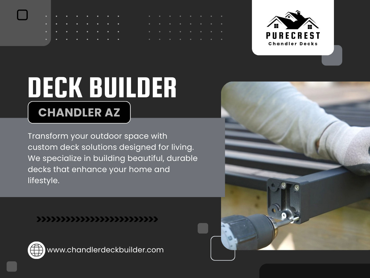 Deck Builder Chandler AZ