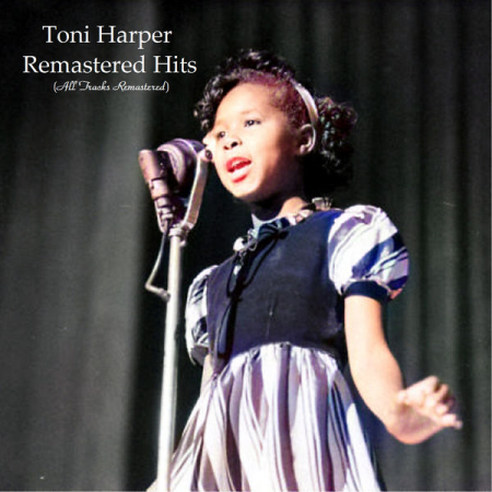 Toni Harper - Remastered Hits (All Tracks Remastered) (2021)